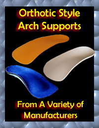 Orthotic Style Arch Supports