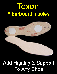 Texon Fiberboard insoles add rigidity and support to any shoe and are espically good for issues of the toes that require a rigid midsole
